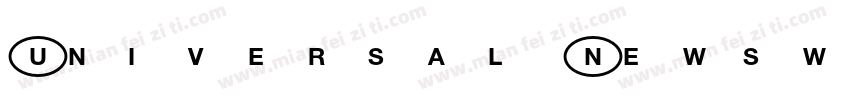 Universal NewswithCommPi字体转换
